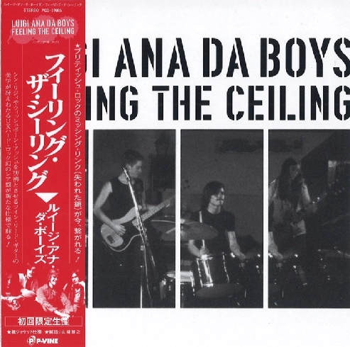 LUIGI ANA DA BOYS / ルイージ・アナ・ダ・ボーイズ / フィーリング･ザ･シーリング / FEELING THE CEILING