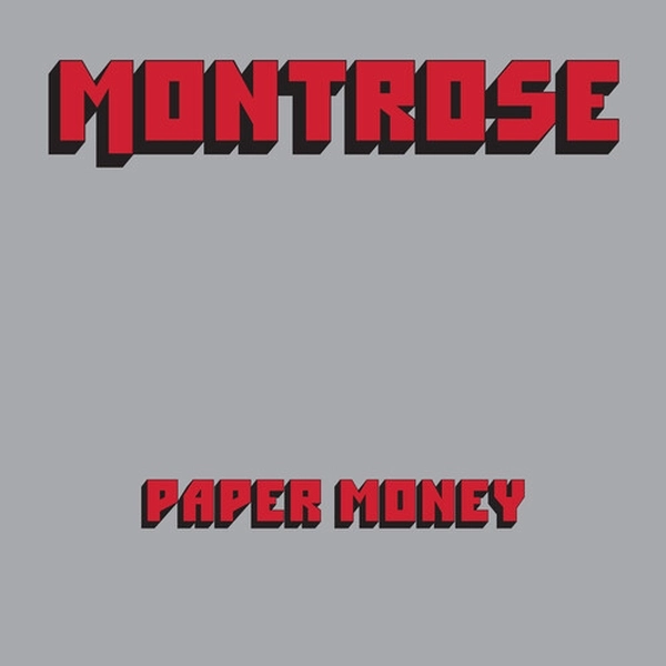 MONTROSE / モントローズ / PAPER MONEY (50TH ANNIVERSARY) LP SILVER