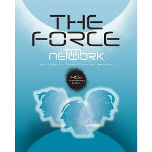 TM NETWORK / ティー・エム・ネットワーク / The Force - 40th Anniversary Edition -