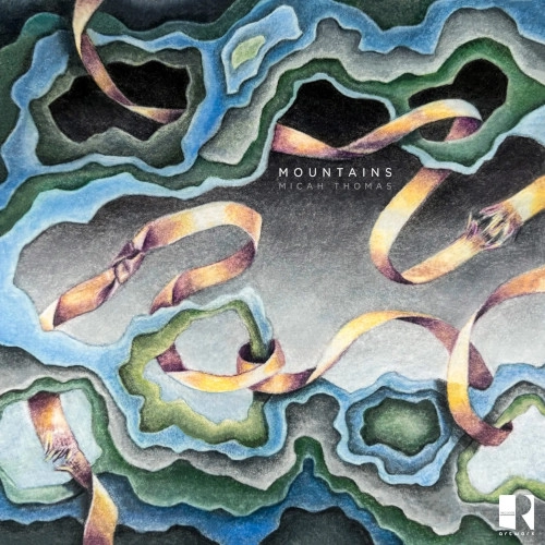 MICAH THOMAS / MOUNTAINS