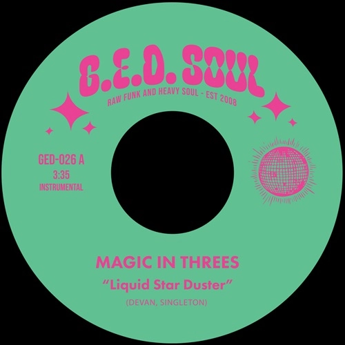 MAGIC IN THREES / マジック・イン・スリーズ / LIQUID STAR / SIPPIN' AFTER MIDNIGHT