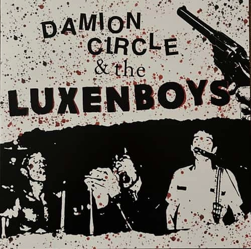 DAMION CIRCLE & THE LUXENBOYS / WRAP IT UP (7")