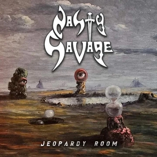 NASTY SAVAGE / JEOPARDY ROOM