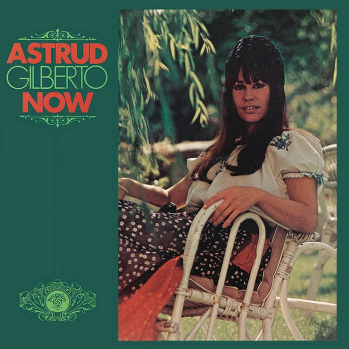 ASTRUD GILBERTO / アストラッド・ジルベルト / NOW