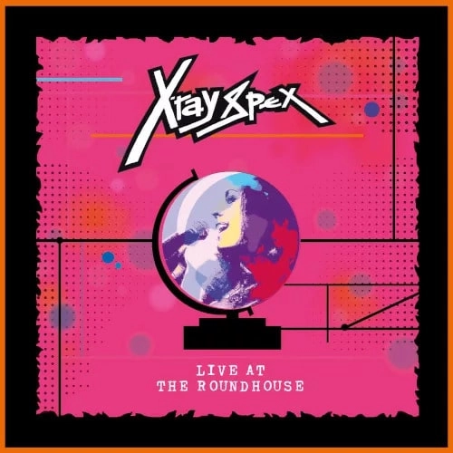 X-RAY SPEX / LIVE AT THE ROUNDHOUSE (CD+DVD)