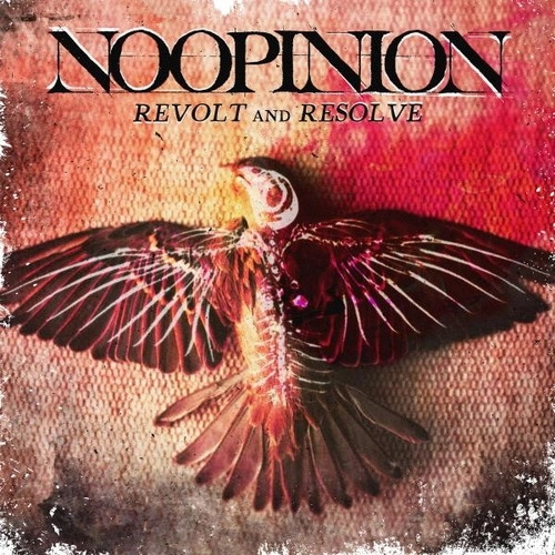 NOOPINION / ノーオピニョン / REVOLTE AND RESOLVE
