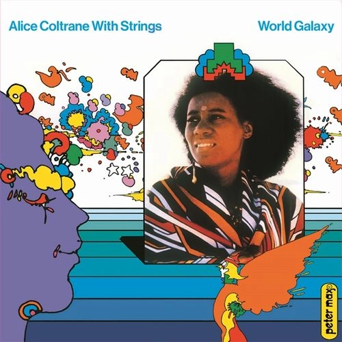 ALICE COLTRANE / アリス・コルトレーン / WORLD GALAXY