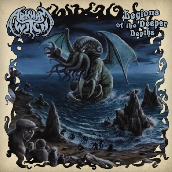 ARKHAM WITCH / LEGIONS OF THE DEEPER DEPTHS / IMMACULATE PAIN