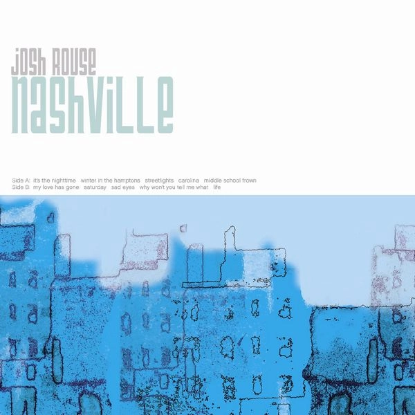 JOSH ROUSE / ジョッシュ・ロウズ / NASHVILLE (VINYL LP)