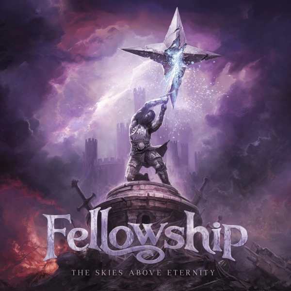 FELLOWSHIP (METAL) / フェローシップ (METAL) / ザ・スカイズ・アバヴ・エターニティ / THE SKIES ABOVE ETERNITY