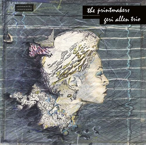 GERI ALLEN / ジェリ・アレン / PRINTMAKERS