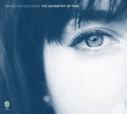 FRANCESCA GUCCIONE / フランチェスカ・グッチョーネ / FRANCESCA GUCCIONE:THE GEOMETRY OF TIME