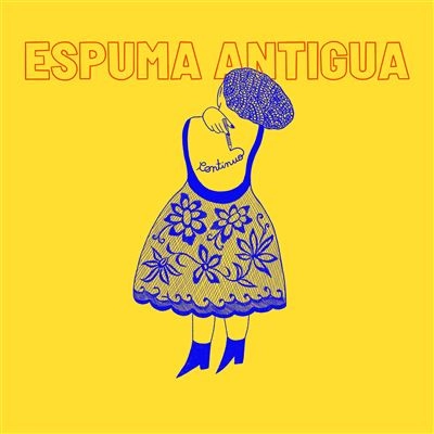 ESPUMA ANTIGUA / エスプーマ・アンティグア / CONTINUO