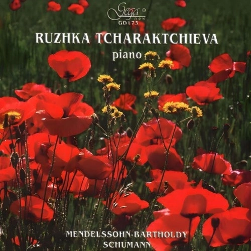 RUZHKA TCHARAKTCHIEVA / ルズカ・チャラクチエヴァ / MENDELSSOHN/SCHUMANN