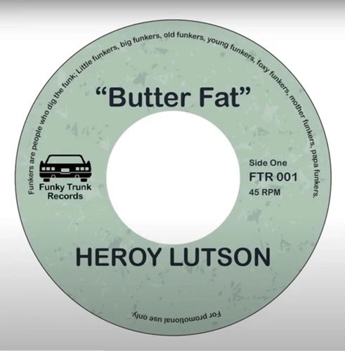 HEROY LUTSON / BUTTER FAT / FEEL THE...