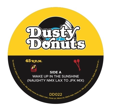 NAUGHTY NMX / WAKE UP IN THE SUNSHINE (NAUGHTY NMX LAX TO JFK MIX) (7INCH)