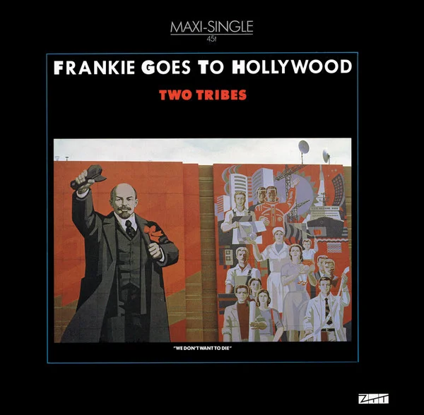 FRANKIE GOES TO HOLLYWOOD / フランキー・ゴーズ・トゥ・ハリウッド / TWO TRIBES