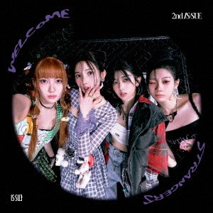 IS:SUE / Welcome Strangers ~2nd IS:SUE~