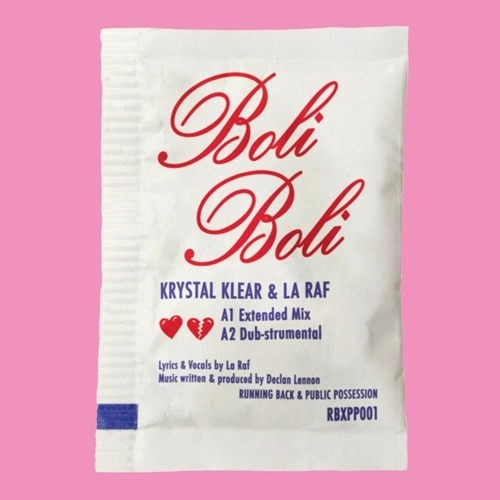KRYSTAL KLEAR & LA RAF / BOLI BOLI