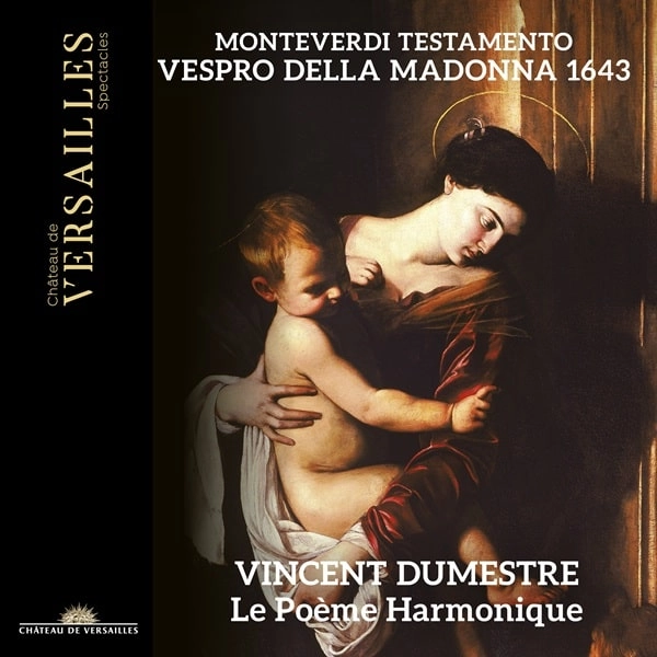 VINCENT DUMESTRE / ヴァンサン・デュメストル / MONTEVERDI:VESPRO DELLA MADONNA 1643