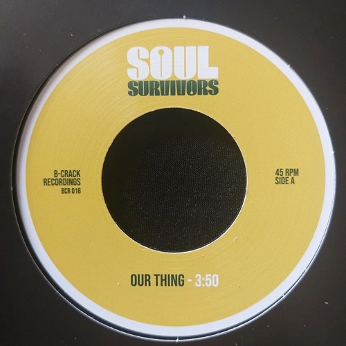 SOUL SURVIVORS / ソウル・サヴァイヴァーズ / OUR THING / I'M A SOUL SURVIVOR