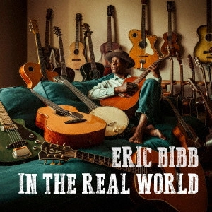 ERIC BIBB / エリック・ビブ / イン・ザ・リアル・ワールド