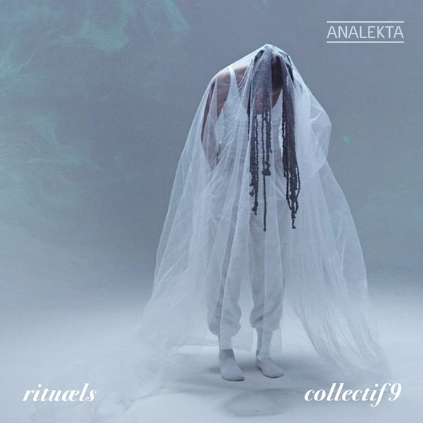 COLLECTIF9 / コレクティフ9 / COLLECTIF9:DRONE - RITUAELS / RITUAELS