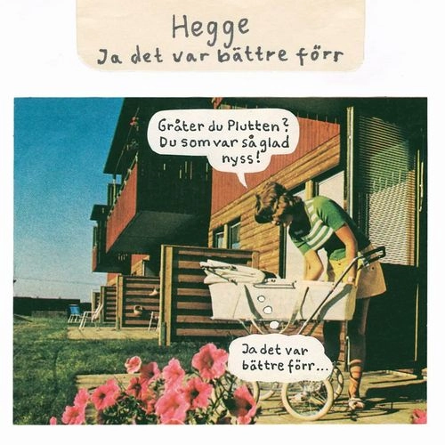 HEGGE(JONAS KULLHAMMAR) / JA DET VAR BATTRE FORR (LP)