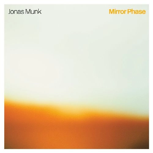 JONAS MUNK / ヨナス・ムンク / MIRROR PHASE (LP - MILKY CLEAR)