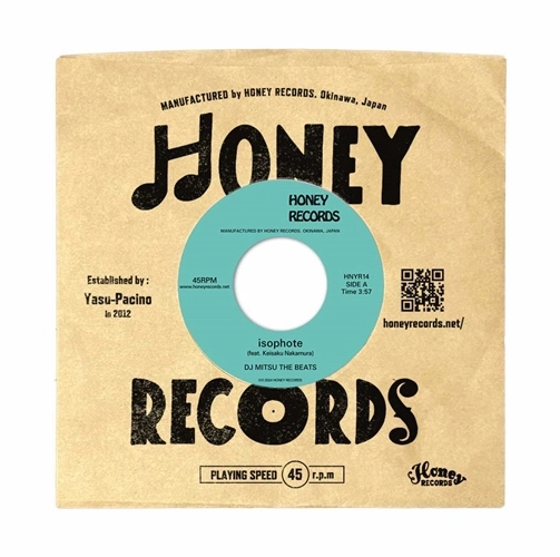 DJ Mitsu the Beats / Yasu-Pacino / isophote feat. Keisaku Nakamura / trusty（7INCH）