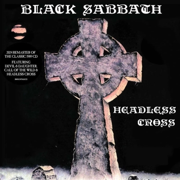 BLACK SABBATH / ブラック・サバス / HEADLESS CROSS (2024 REMASTER) / HEADLESS CROSS (2024 REMASTER) 