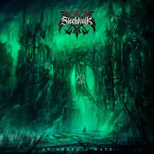 SLECHTVALK / AT DEATH'S GATE