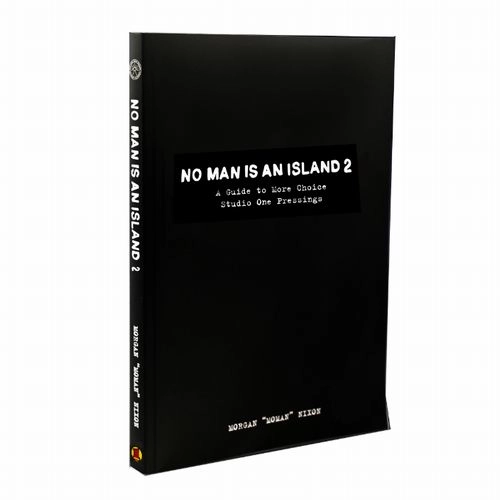 MORGAN NIXON / NO MAN IS AN ISLAND 2 : A GUIDE TO MORE CHOICE STUDIO ONE PRESSINGS