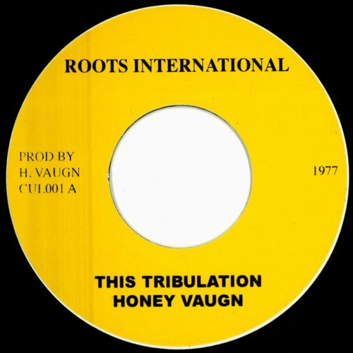 HONEY VAUGHN / THIS TRIBULATION