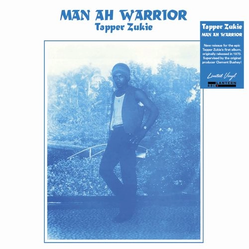 TAPPER ZUKIE / タッパ・ズーキー / MAN AH WARRIOR