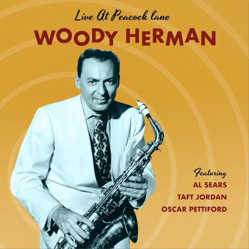 WOODY HERMAN / ウディ・ハーマン / AT PEACOCK LANE[RSD Black Friday 2024]