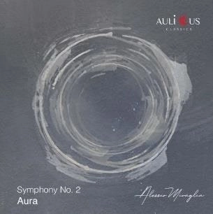 ALESSIO MIRAGLIA / アレッシオ・ミラーリア / ALESSIO MIRAGLIA:SYMPHONY NO.2
