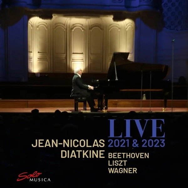 JEAN-NICOLAS DIATKINE / ジャン=ニコラ・ディアトキン / BEETHOVEN/LISZT - LIVE