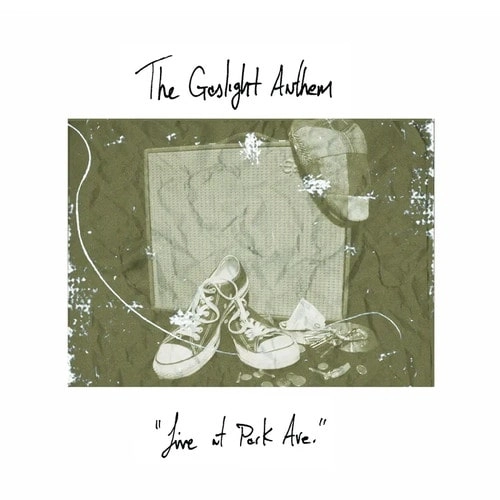 GASLIGHT ANTHEM / ガスライトアンセム / LIVE AT PARK AVE (10")
