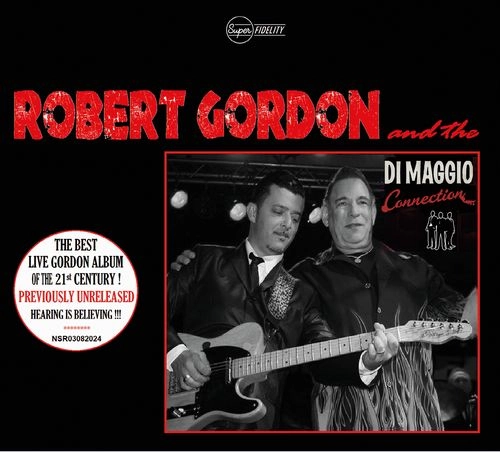 ROBERT GORDON / ロバート・ゴードン / ROBERT GORDON AND THE DI MAGGIO CONNECTION