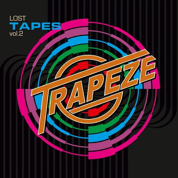 TRAPEZE / トラピーズ / LOST TAPES VOL. 2