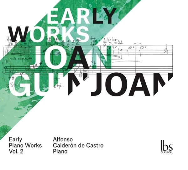 ALFONSO CALDERON DE CASTRO / アルフォンソ・カルデロン・デ・カストロ / GUINJOAN:PRELUDE NO.1 - EARLY PIANO WORKS VOL.2 / GUINJOAN:EARLY PIANO WORKS VOL.2