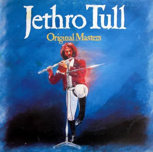JETHRO TULL / ジェスロ･タル / ORIGINAL MASTERS
