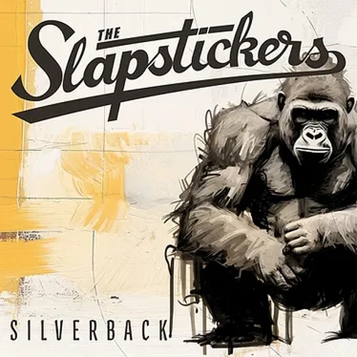 SLAPSTICKERS / SILVERBACK (LP)
