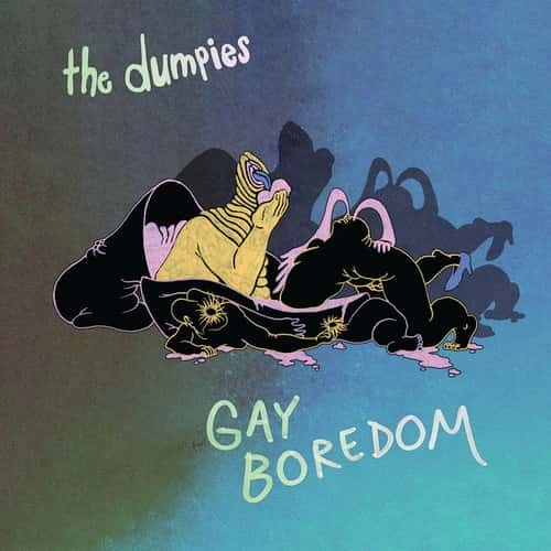 DUMPIES / GAY BOREDOM (LP)