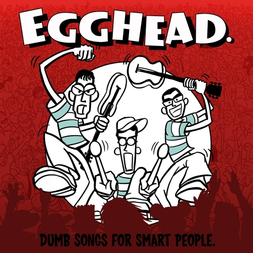 EGGHEAD / エッグヘッド / DUMB SONGS FOR SMART PEOPLE (LP)