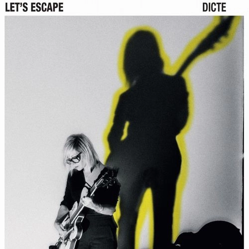DICTE(JAZZ) / LET'S ESCAPE (LP)