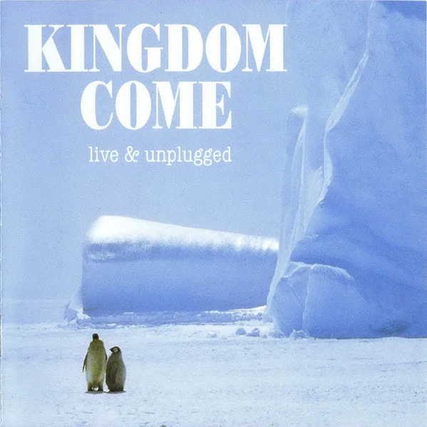 KINGDOM COME / KINGDOM COME(HOUSE) / LIVE & UNPLUGGED