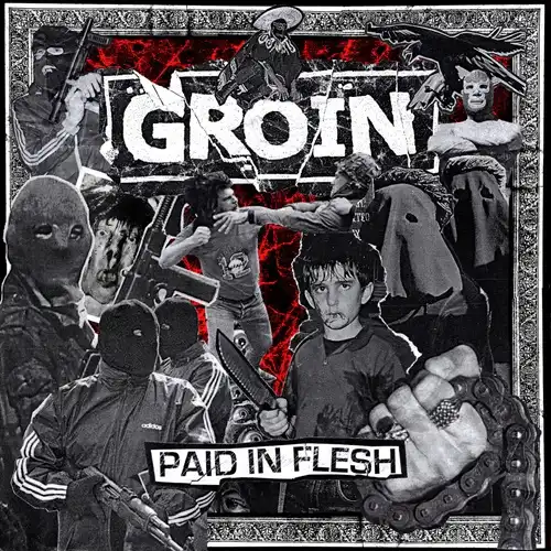 GROIN / PAID IN FLESH (LP)