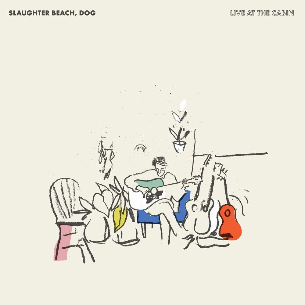 SLAUGHTER BEACH, DOG / LIVE AT THE CABIN (RSD BLACK FRIDAY EXCLUSIVE)
